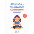 L03 le petit livre de meditation et relaxation pour mon enfant