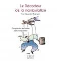 L14 le petit livre de le decodeur de la manipulation